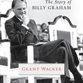 Cover Art for 9780802874726, One Soul at a Time: The Story of Billy Graham by Grant Wacker