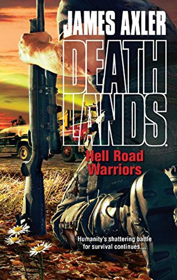 Cover Art for 9780373626137, Hell Road Warriors by James Axler