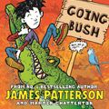 Cover Art for 9780143781226, Middle School: Going Bush by Martin Chatterton, James Patterson
