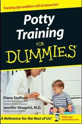 Cover Art for 9780764554179, Potty Training for Dummies by Diane Stafford, Jennifer Shoquist