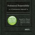 Cover Art for 9780314908841, Professional Responsibility, a Contemporary Approach by Russell Pearce