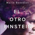 Cover Art for 9786070752223, El Otro Einstein by Marie Benedict