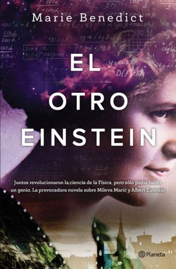 Cover Art for 9786070752223, El Otro Einstein by Marie Benedict