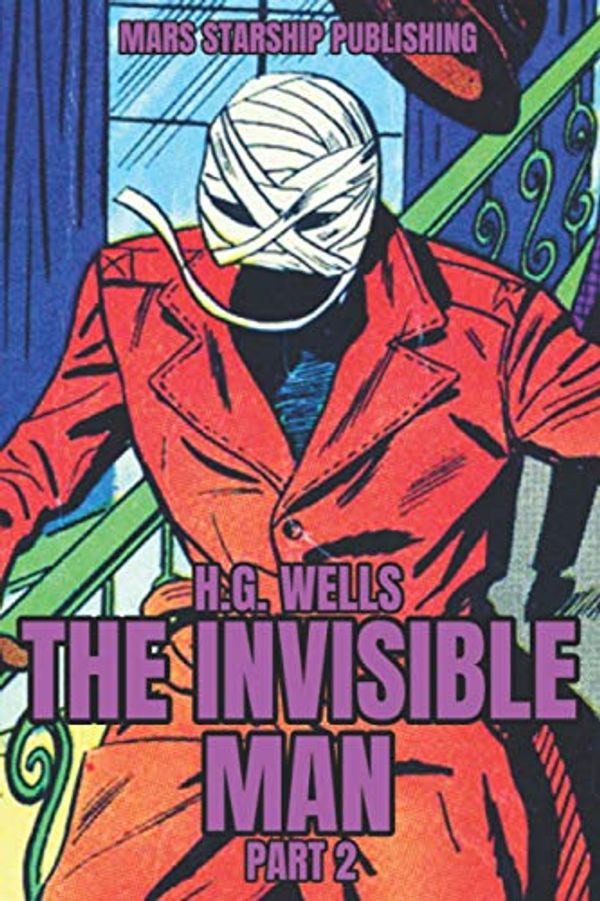 Cover Art for 9798693714021, The Invisible Man by H.G. Wells