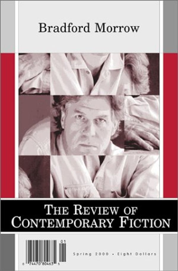 Cover Art for 9781564782489, Review of Contemporary Fiction vol 20, no. 1: Bradford Morrow by Bradford Morrow, Jonathan Safran Foer