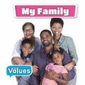 Cover Art for 9780778732884, My FamilyOur Values - Level 1 by Unknown