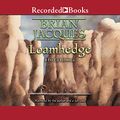 Cover Art for B00NVZ57LS, Loamhedge by Brian Jacques