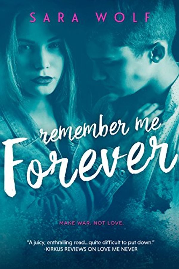 Cover Art for B01JGMQDRQ, Remember Me Forever (Lovely Vicious Book 3) by Sara Wolf