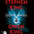 Cover Art for 9782367626932, Sleeping Beauties by Stephen King, Owen King