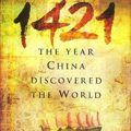 Cover Art for 9780593051580, 1421: the Year China Discovered the World by Gavin Menzies