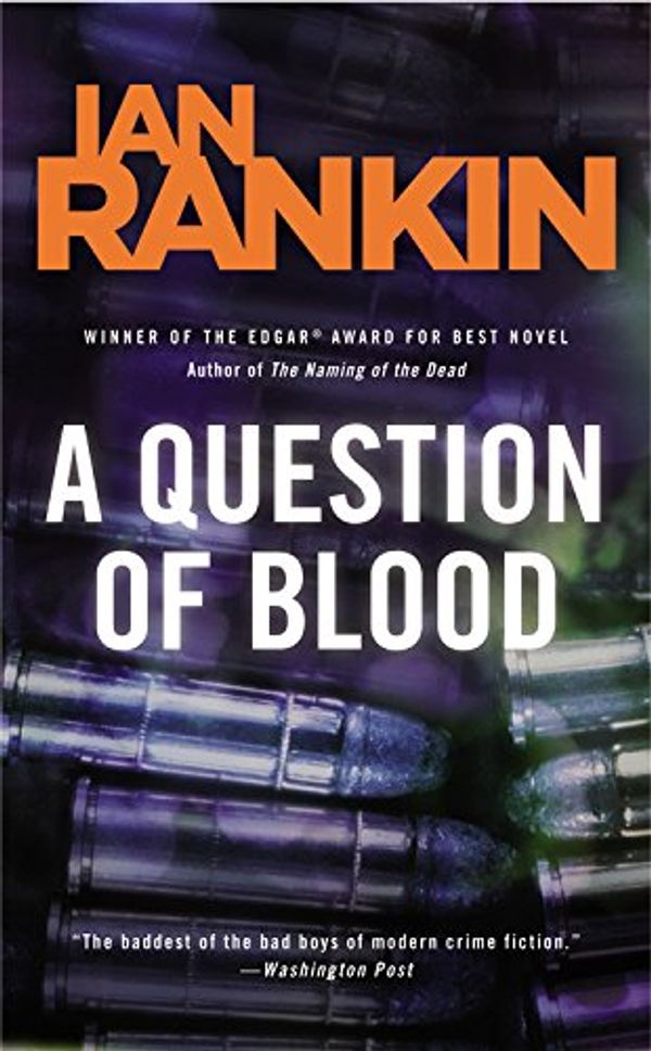 Cover Art for 9781478958789, A Question of Blood (Inspector Rebus) by Ian Rankin