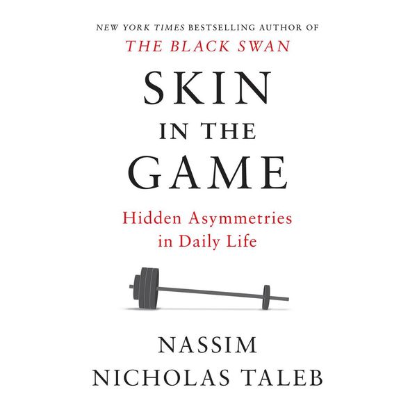 Cover Art for 9780525630913, Skin in the Game by Nassim Nicholas Taleb