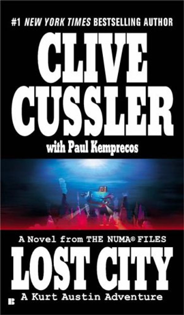 Cover Art for B0098RV36G, Lost City (The Numa Files) by Paul Kemprecos
