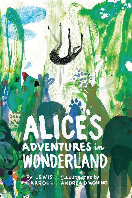 Cover Art for 9781631590757, Alice's Adventures in Wonderland (Classics Reimagined) by Lewis Carroll