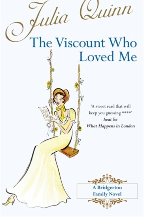Cover Art for 9780749936587, The Viscount Who Loved Me by Julia Quinn