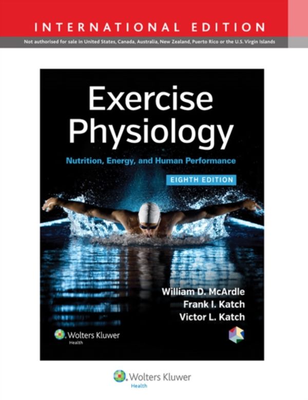 Cover Art for 9781451193831, Exercise Physiology by Frank I. Katch, Victor L. Katch, William D. McArdle