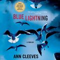 Cover Art for 9781427266491, Blue Lightning by Ann Cleeves