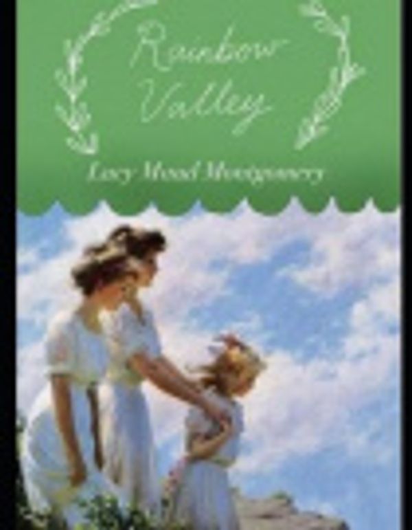 Cover Art for 9781797761114, Rainbow Valley by Lucy Maud Montgomery