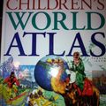 Cover Art for 9780760719312, The Children's World Atlas by 