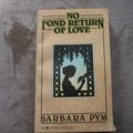 Cover Art for 9780060806859, No Fond Return of Love by Barbara Pym