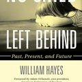 Cover Art for 9781578868971, No Child Left Behind by William Hayes