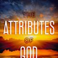 Cover Art for 9781956527254, The Attributes of God by Arthur W. Pink