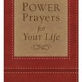 Cover Art for 9781624162602, Power Prayers for Your Life by Barbour Publishing Inc,Inc Barbour Publishing