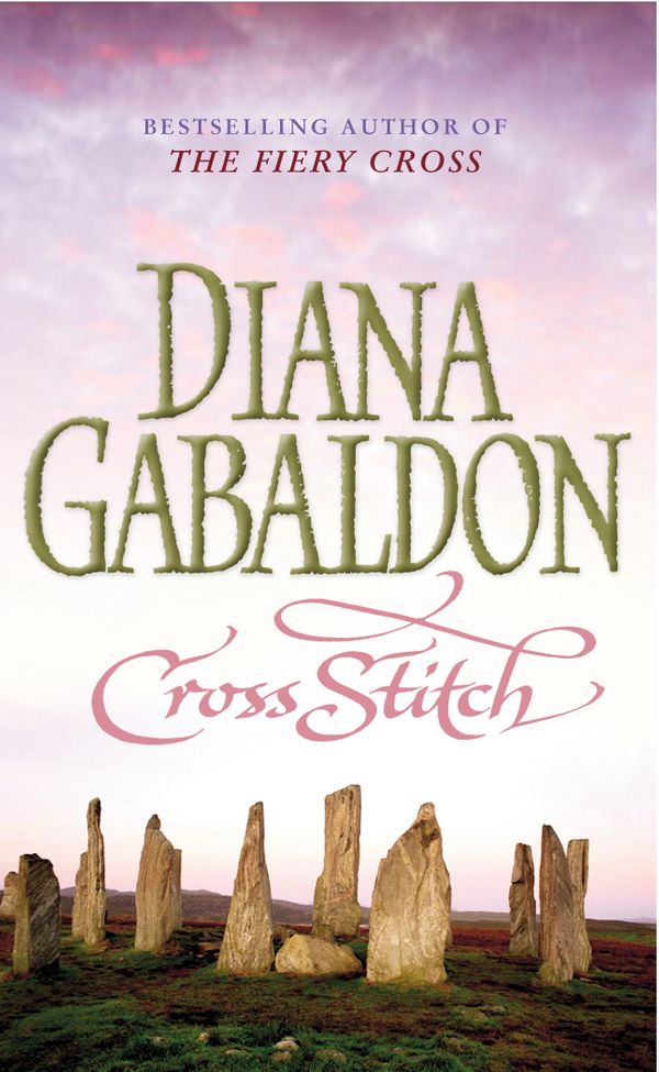 Cover Art for 9780099911708, Cross Stitch: (Outlander 1) by Diana Gabaldon