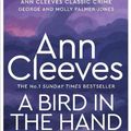 Cover Art for 9781035008056, A Bird in the Hand by Ann Cleeves