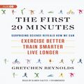 Cover Art for 9781469024226, The First 20 Minutes by Gretchen Reynolds