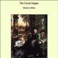 Cover Art for B00ARK6XVI, The Crystal Stopper by Maurice Leblanc