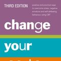 Cover Art for B00ALM730W, Change Your Thinking [Third Edition] by Sarah Edelman