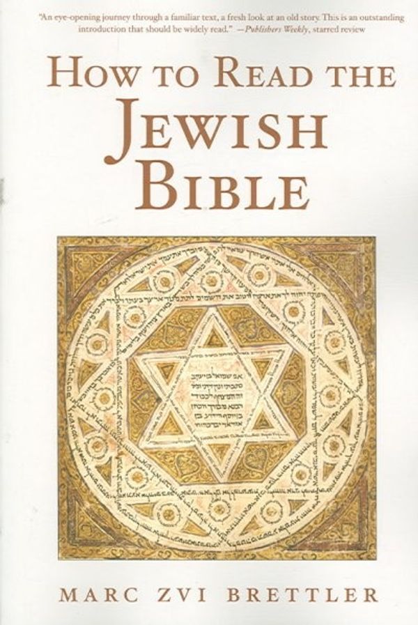 Cover Art for 9780195325225, How to Read the Jewish Bible by Marc Zvi Brettler