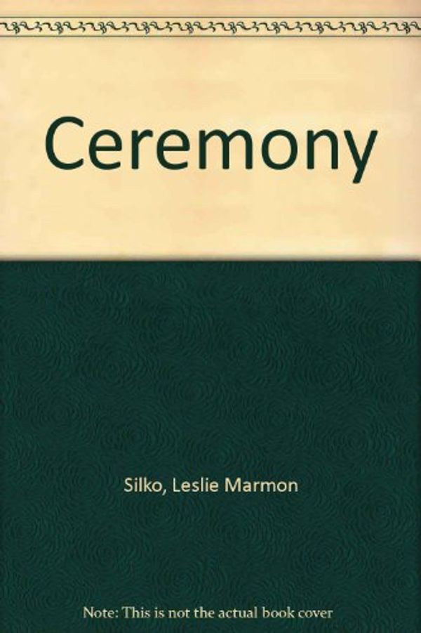 Cover Art for 9780451120281, Ceremony by Leslie Marmon Silko