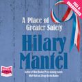 Cover Art for B00NWIF1YM, A Place of Greater Safety by Hilary Mantel