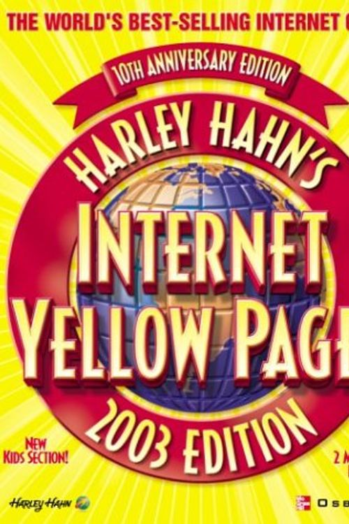 Cover Art for 9780072225532, Harley Hahn Internet Yellow Pages, 2003 Edition by Harley Hahn
