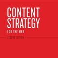 Cover Art for 9780132883221, Content Strategy for the Web, 2nd Edition by Kristina Halvorson, Melissa Rach