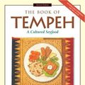 Cover Art for 9781580083355, The Book of Tempeh by William Shurtleff, Akiko Aoyagi