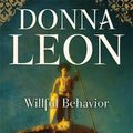 Cover Art for 9780802198990, Willful Behavior by Unknown