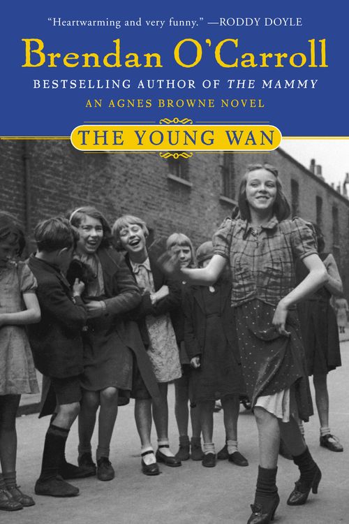 Cover Art for 9780452284845, The Young Wan by Brendan O'Carroll