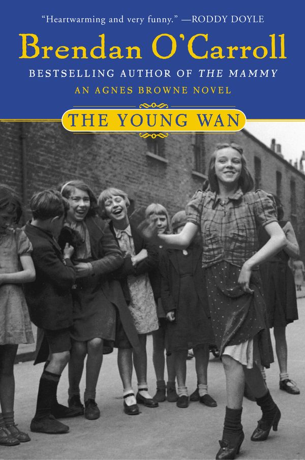 Cover Art for 9780452284845, The Young Wan by Brendan O'Carroll
