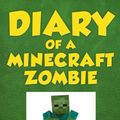 Cover Art for 9780986444166, Diary of a Minecraft Zombie Book 4Zombie Swap by Zack Zombie