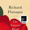 Cover Art for 9781784740320, The Narrow Road to the Deep North by Richard Flanagan