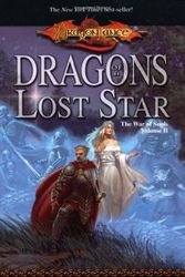 Cover Art for 9780786927067, Dragons Of A Lost Star: War Of Souls 2 by Margaret Weis, Tracy Hickman
