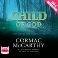 Cover Art for B00NPB7ESW, Child of God by Cormac McCarthy