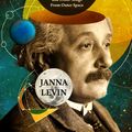 Cover Art for 9781847921963, Black Hole Blues and Other Songs from Outer Space by Janna Levin