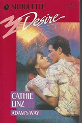 Cover Art for 9780373055197, Adam's Way (Silhouette Desire #519) by Cathie Linz