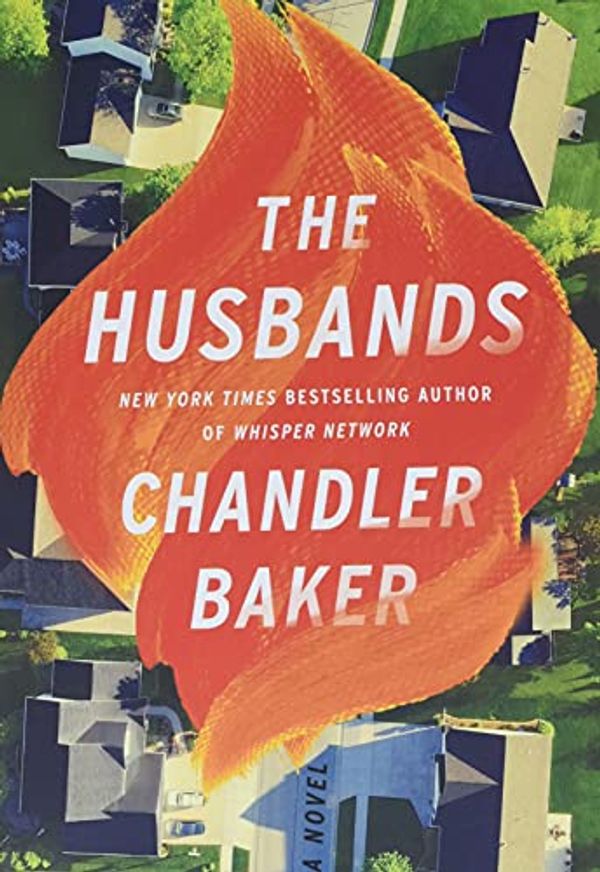 Cover Art for 9781250828439, Husbands: A Novel by Chandler Baker