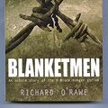 Cover Art for 9781904301677, Blanketmen by Richard O'Rawe