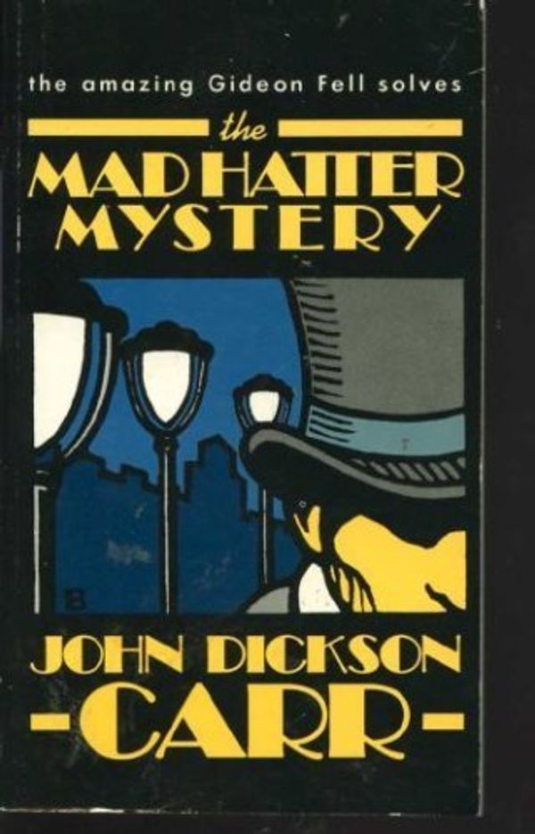 Cover Art for 9780020188209, The mad hatter mystery by John Dickson Carr